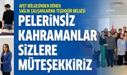Pelerinsiz kahramanlar sizlere müteşekkiriz